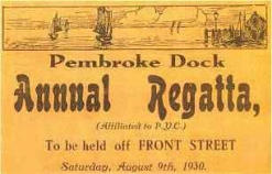 Front Street and Pennar Regattas were a feature of Summer life.